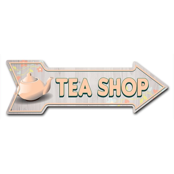 Tea Shop Arrow Decal Funny Home Decor 24in Wide